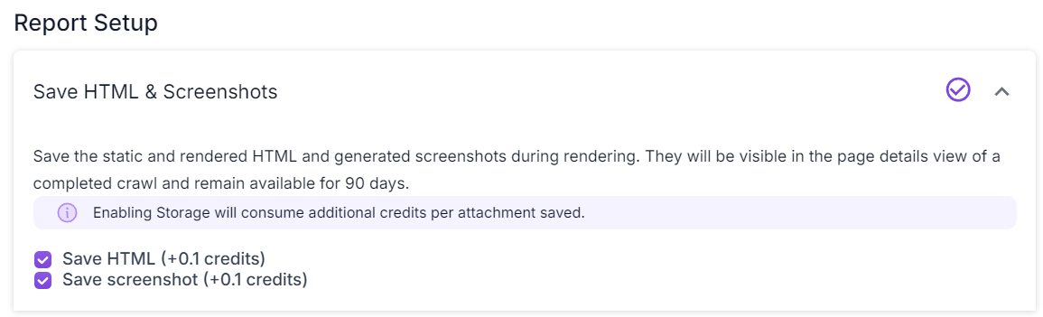 Screenshot of the store HTML and screenshot option in the advanced settings in
  step 4 of the crawl setup.