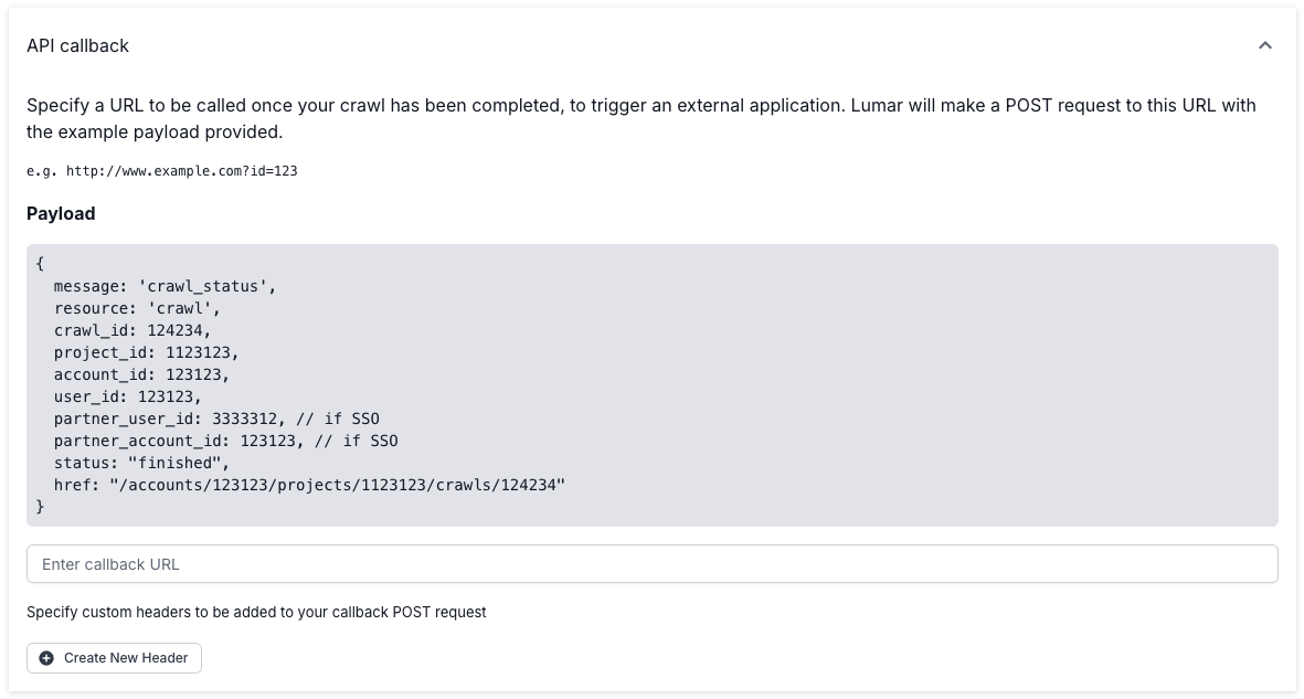 Screenshot of the API callback option in advanced settings, showing the payload code, a field to enter the callback URL, and a button to create a new custom header.