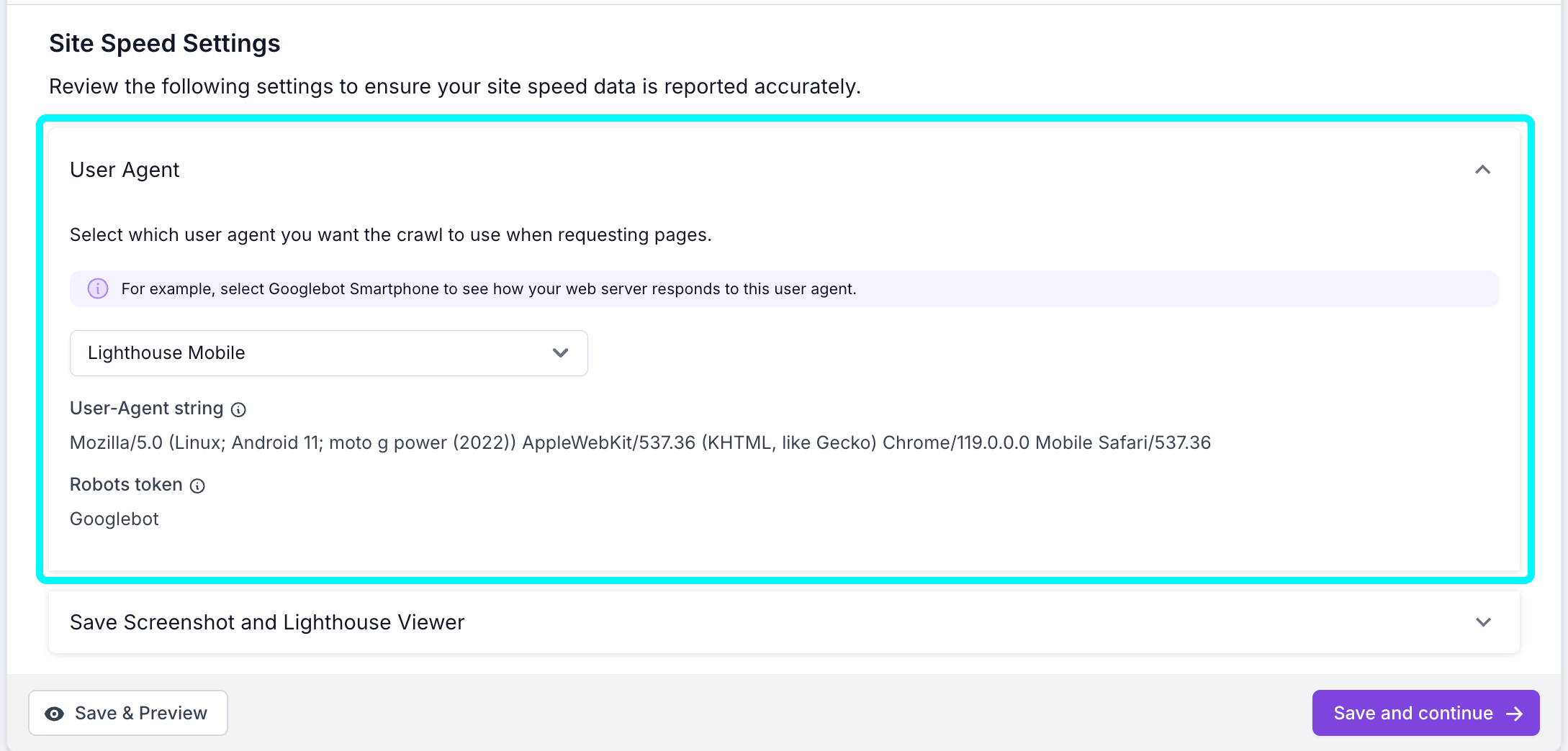 Screenshot of step 1 of the project setup process with the user agent settings highlighted, showing the option to choose the relevant user agent.