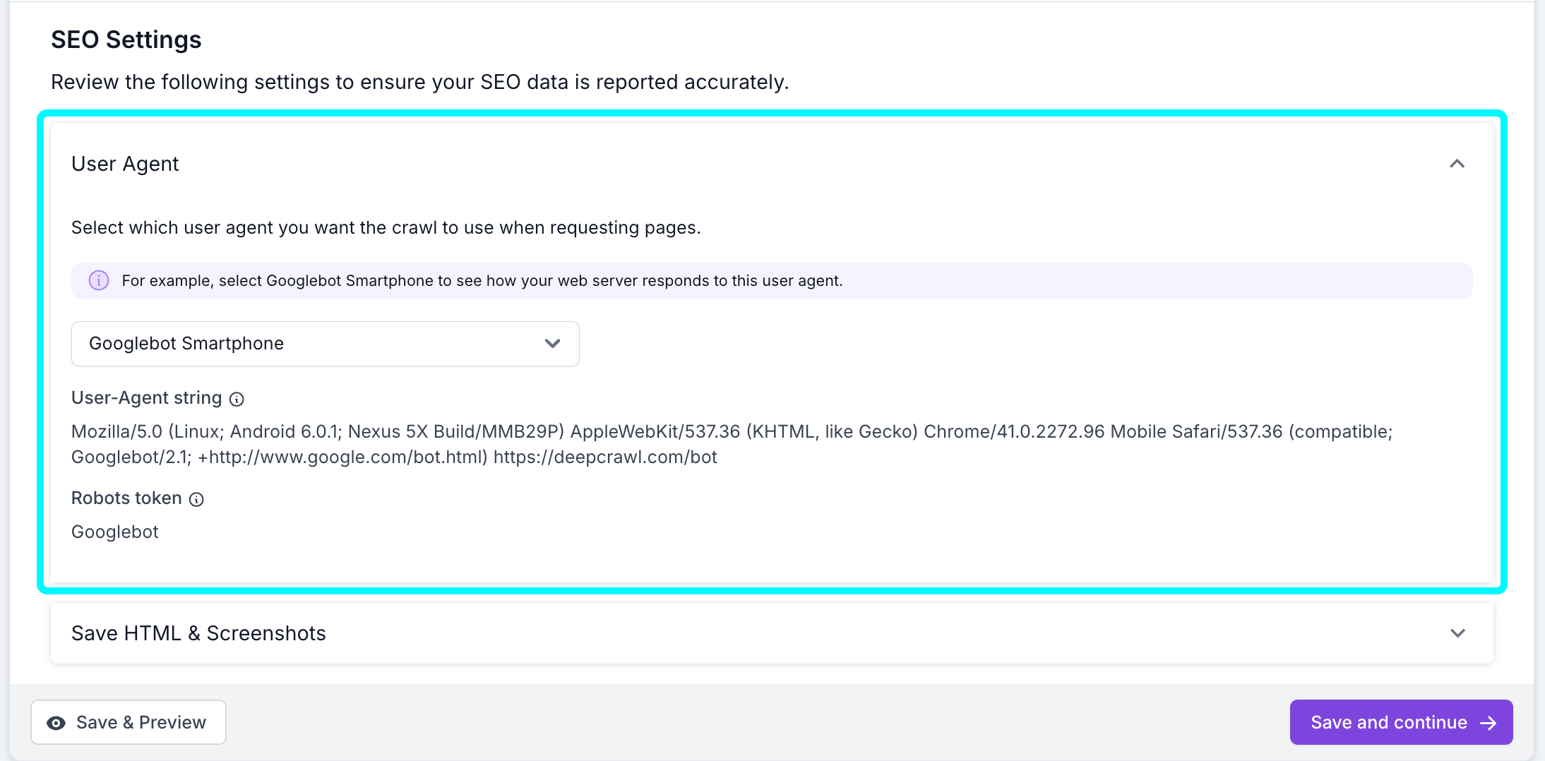 Screenshot of step 1 of the project setup process with the user agent options highlighted.